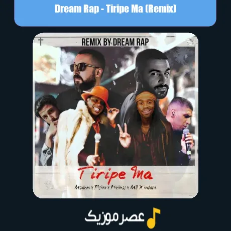 Dream Rap-Tiripe Ma (Remix)