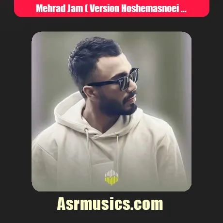 Mehrad Jam ( Version Hoshemasnoei )-To Khode Khode Zaraban Ghalbami