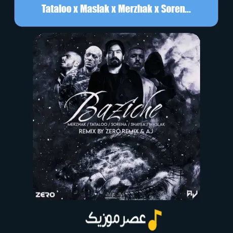 Tataloo x Maslak x Merzhak x Sorena x Shayea-Baziche (Remix)