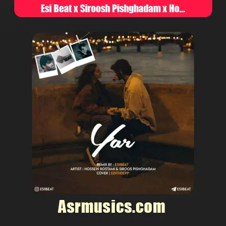 Esi Beat x Siroosh Pishghadam x Hosein Rostami-Yar