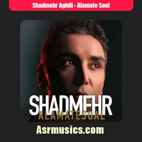 Shadmehr Aghili-Alamate Soal