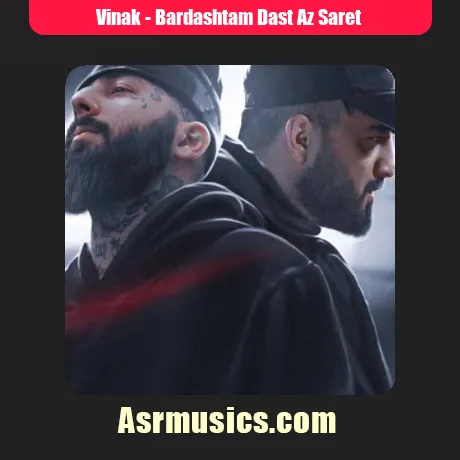 Vinak-Bardashtam Dast Az Saret