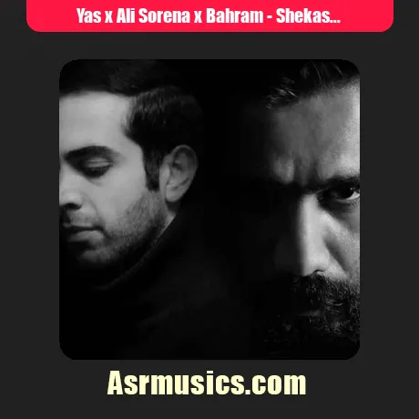 Yas x Ali Sorena x Bahram-Shekast